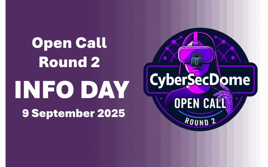 CyberSecDome Open Call Round 2 Info Day