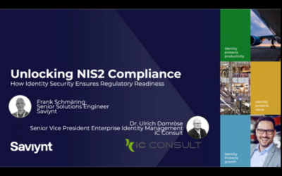 Webinar: Unlocking NIS2 Compliance with Saviynt and iC Consult
